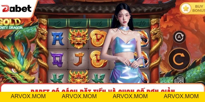 Cách Chơi Quay Số Thần Tài Tại Dabet: Chi Tiết Và Hiệu Quả