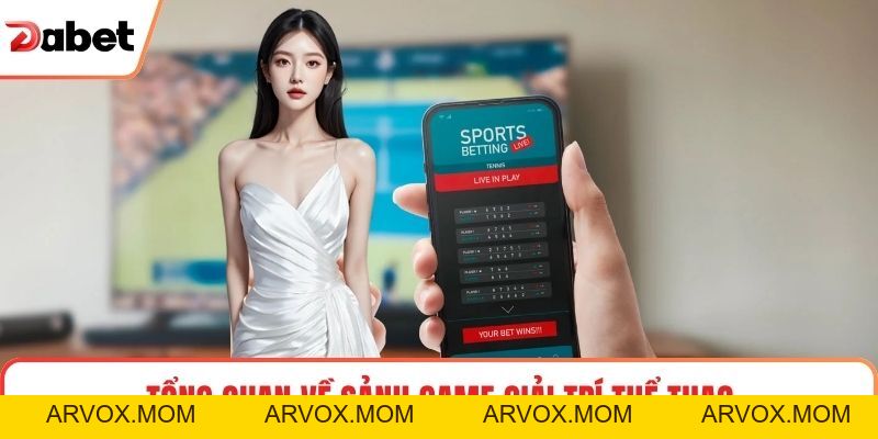 Sảnh BTI Sport: Trải Nghiệm Thể Thao Đỉnh Cao Tại Dabet